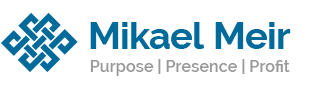 Mikael Meir - Purpose | Presence | Profit